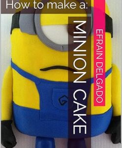 Minion-Kuchen Backbuch mit Schritt-für-Schritt-Anleitung