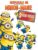 Minion Manie – Despicable Me